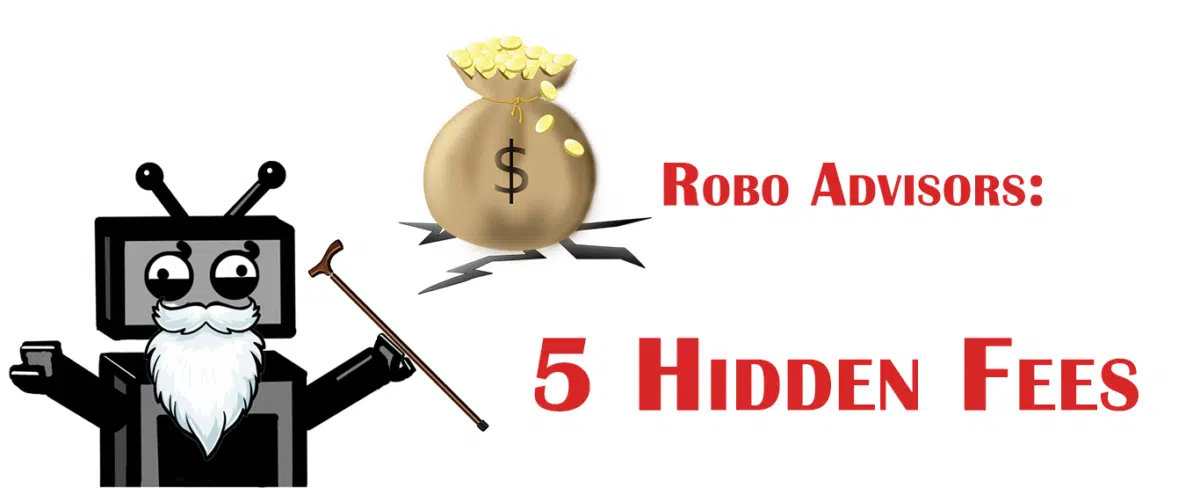 hidden-fees-robo-advisors