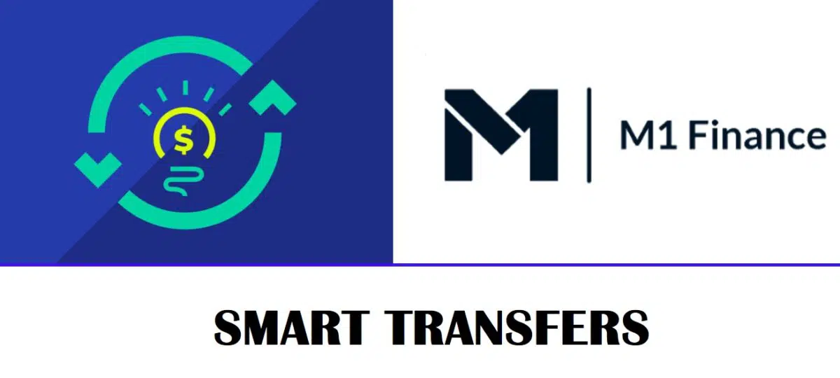 M1-finance-smart-transfers-how-to